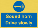 sound-horn-drive-slowly-warehousing-and-delivery-sign~
